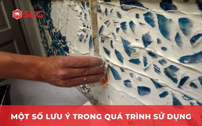 Lưu ý trong quá trình sử dụng
